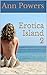 Erotica Island 2 by Ann Powers