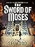 The Sword of Moses (Ava Cur...