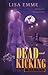 Dead and Kicking (The Harry Russo Diaries, #1)