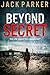 Beyond Secret