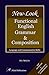 New-Look: Functional English Grammar And Composition