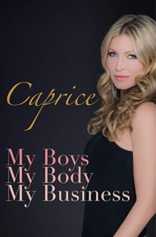 My Boys, My Body, My Business (Kindle Edition)