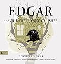 Edgar and the Tree House of Usher