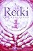 Reiki for Beginners: How to Heal Yourself with Reiki
