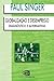 Globalizacao E Desemprego: Diagnostico E Alternativas