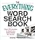The Everything Word Search Book: Over 250 Puzzles to Keep You Entertained for Hours! (Everything Series)