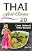Thai Food Recipes: 20 Thai ...