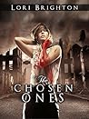 The Chosen Ones: ...