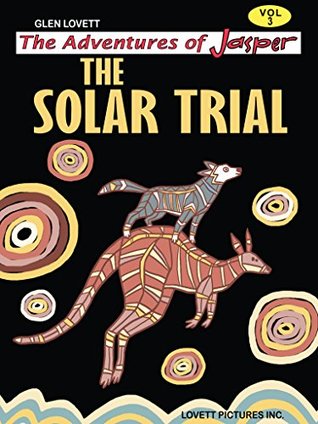 The Adventures of Jasper: The Solar Trial (Kindle Edition)