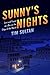 Sunny's Nights: Lost and Found at a Bar on the Edge of the World