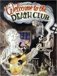 Welcome to the Death Club