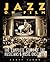 Jazz on Film - The Complete History of the Musicians and Musi... by Scott Yanow