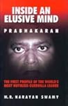Inside an Elusive Mind by M.R. Narayan Swamy Inside an Elusive Mind by M.R. Narayan Swamy
