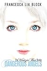 Dangerous Angels by Francesca Lia Block
