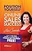 Position Yourself for Online Sales Success: How to Use Your Phone and Computer to Finally Set Yourself Free!