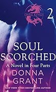 Soul Scorched: Part 2: A Dark King Novel in Four Parts