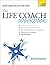 The Life Coach Workbook by Jeremy Raymond