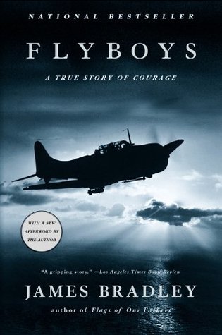 Flyboys: A True Story of Courage (Paperback)