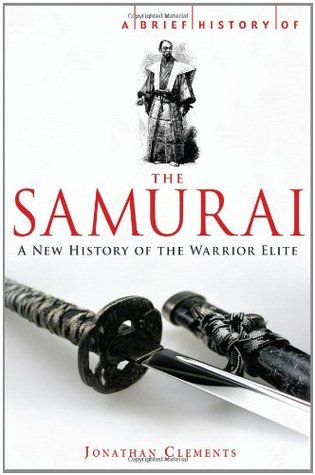 A Brief History of the Samurai (Paperback)