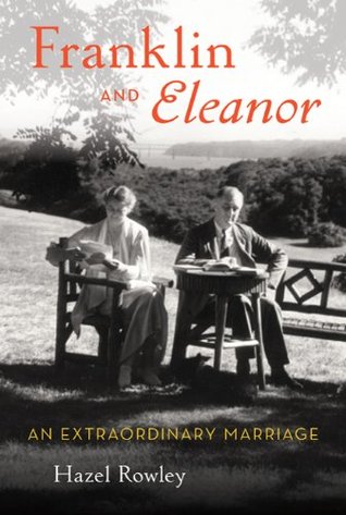 Franklin and Eleanor: An Extraordinary Marriage (Hardcover)