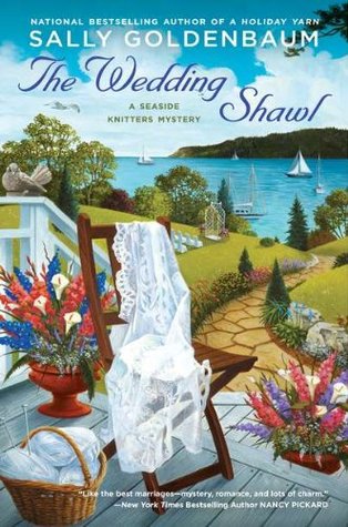 The Wedding Shawl (Seaside Knitters Mystery, #5)