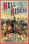 Hell Riders: The ...