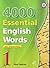 4000 Essential English Words, Book 1 with Answer Key