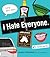 I Hate Everyone by Matthew DiBenedetti