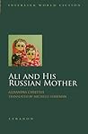 Ali and His Russian Mother