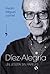 Díez-Alegría (MR Biografías y Memorias) (Spanish Edition)