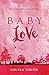 Baby Love by Louisa Young