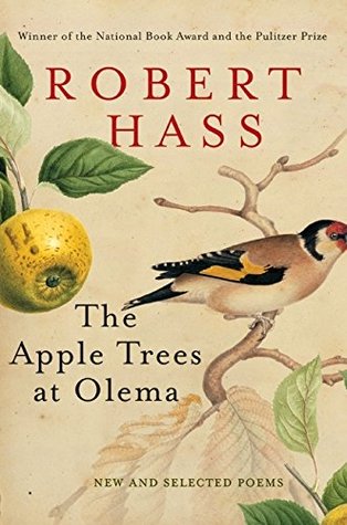 The Apple Trees at Olema: New and Selected Poems (Hardcover)
