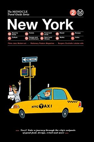 New York: The Monocle Travel Guide (Hardcover)
