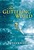 This Glittering World