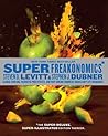 SuperFreakonomics...