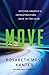 Move: How to Rebuild and Reinvent America's Infrastructure