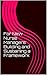 For New Nurse Managers: Building and Sustaining a Framework