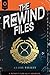 The Rewind Files