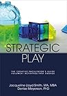 Strategic Play by Jacqueline Lloyd Smith