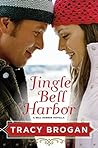 Jingle Bell Harbor by Tracy Brogan