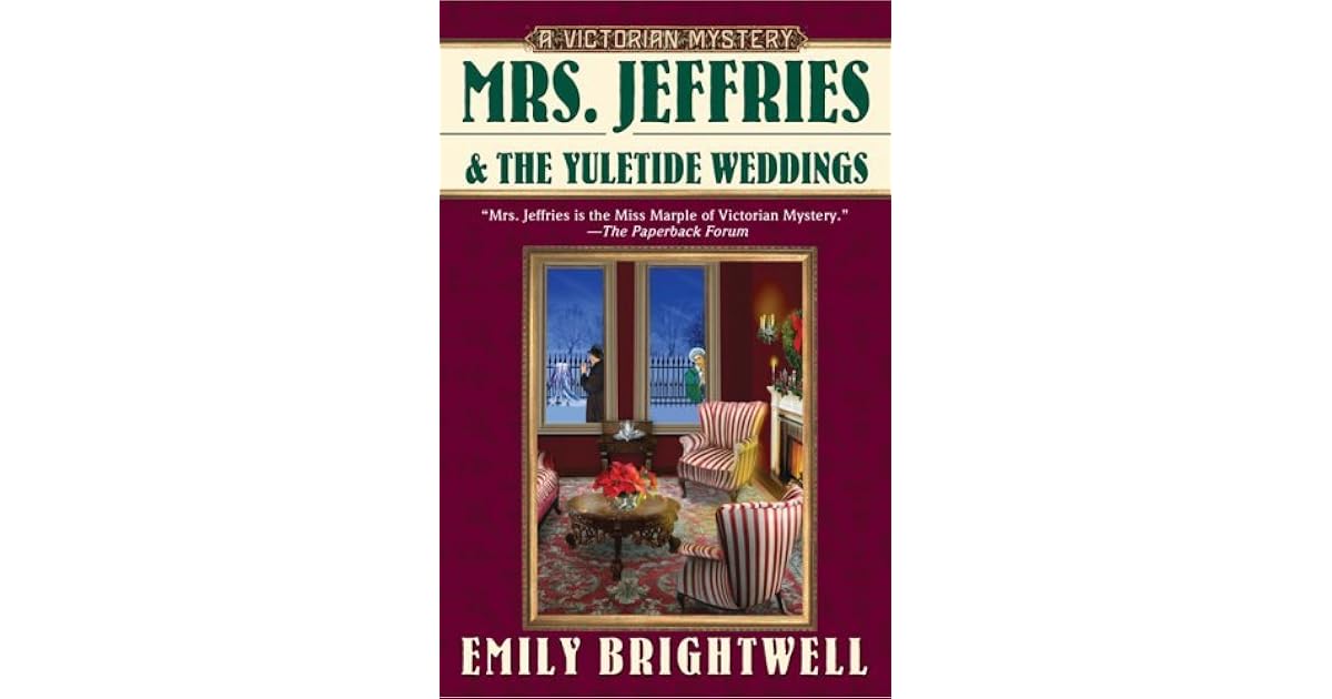Mrs Jeffries And The Yuletide Weddings By Emily Brightwell