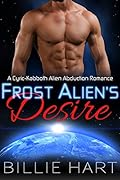 Frost Alien's Desire