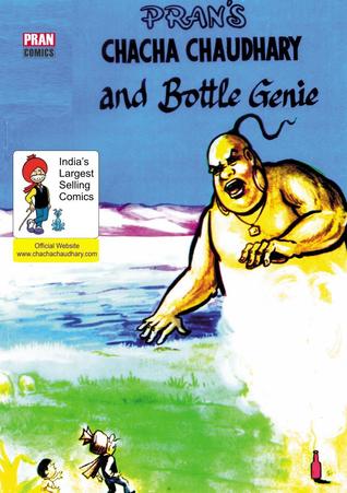 CHACHA CHAUDHARY AND BOTTLE GENIE: CHACHA CHAUDHARY