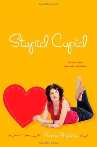 Stupid Cupid (Stupid Cupid, #1)