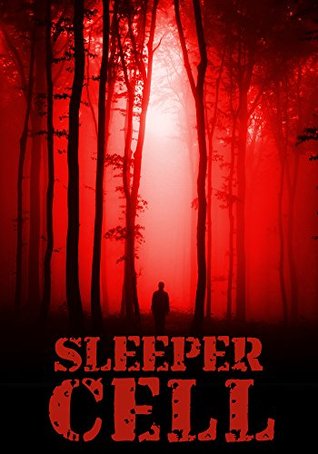 Sleeper Cell (Sleeper Cell #1)
