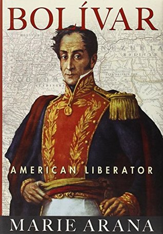 Bolívar: American Liberator (Hardcover)