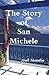 The Story of San Michele by Axel Munthe