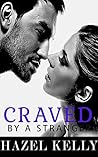Craved by a Stranger