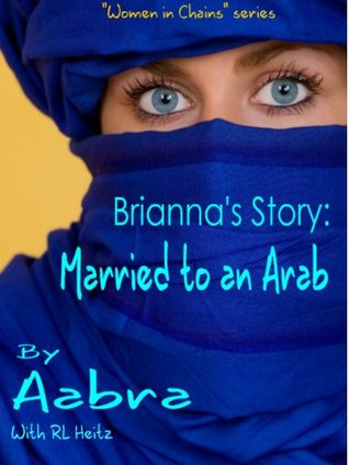 Brianna's Story: Married to an Arab (Women In Chains Book 1)
