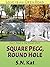 Square Pegg, Round Hole